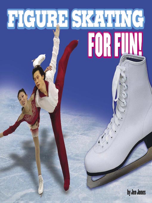 Title details for Figure Skating for Fun! by Jen Jones - Available